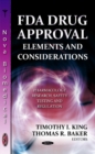 FDA Drug Approval : Elements & Considerations - Book