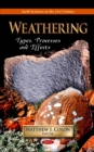 Weathering : Types, Processes and Effects - eBook