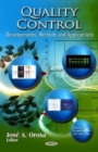 Quality Control : Developments, Methods & Applications - Book