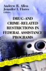 Drug- and Crime-Related Restrictions in Federal Assistance Programs - eBook