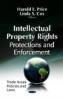 Intellectual Property Rights : Protections & Enforcement - Book