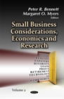 Small Business Considerations, Economics & Research : Volume 2 - Book