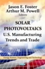 Solar Photovoltaics : U.S. Manufacturing Trends and Trade - eBook