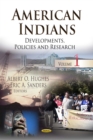 American Indians : Developments, Policies and Research. Volume 1 - eBook