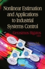 Nonlinear Estimation and Applications to Industrial Systems Control - eBook