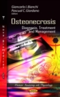 Osteonecrosis : Diagnosis, Treatment and Management - eBook