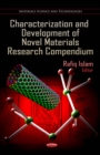 Characterization and Development of Novel Materials Research Compendium - eBook