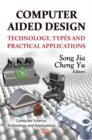 Computer Aided Design : Technology, Types & Practical Applications - Book