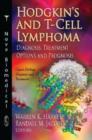 Hodgkin's & T-Cell Lymphoma : Diagnosis, Treatment Options & Prognosis - Book