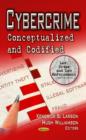 Cybercrime : Conceptualized & Codified - Book