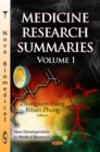 Medicine Research Summaries : Volume 1 - Book