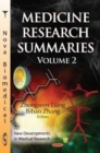 Medicine Research Summaries : Volume 2 - Book