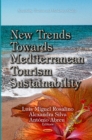 New Trends Towards Mediterranean Tourism Sustainability - Book