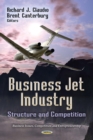 Business Jet Industry : Structure and Competition - eBook