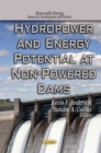 Hydropower and Energy Potential at Non-Powered Dams - eBook