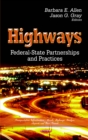 Highways : Federal-State Partnerships and Practices - eBook