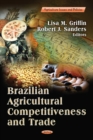 Brazilian Agricultural Competitiveness & Trade - Book