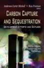 Carbon Capture and Sequestration : Development Efforts and Outlook - eBook