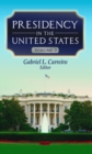 Presidency in the United States : Volume 3 - Book