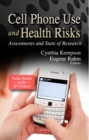 Cell Phone Use & Health Risks : Assessments & State of Research - Book