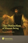 The Distinction of Human Being : An Introduction to the Logotectonic Method of Conception - Book