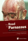 The Road to Parnassus: Artist Strategies in Contemporary Art : Rise and Success of Glasgow Artist Douglas Gordon and of the wider YBA generation - eBook