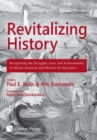 Revitalizing History: Recognizing the Struggles, Lives, and Achievements of African American and Women Art Educators - Book