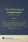 The Philosophy of Forgiveness : New Dimensions of Forgiveness Volume II - Book