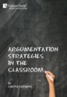 Argumentation Strategies in the Classroom - Book