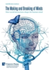 The Making and Breaking of Minds : How social interactions shape the human mind - Book
