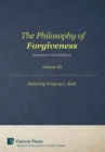 The Philosophy of Forgiveness: Vol III : Forgiveness in World Religions - Book