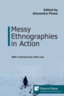 Messy Ethnographies in Action - Book