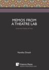 Memos from a Theatre Lab: Immersive Theatre & Time - Book