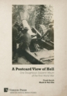 A Postcard View of Hell: One Doughboy's Souvenir Album of the First World War - Book