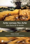 Arte vs. No-Arte: Arte fuera de la mente - Book