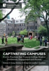 Captivating Campuses: Proven Practices that Promote College Student Persistence, Engagement and Success - Book