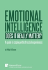 Emotional intelligence: Does it really matter? : A guide to coping with stressful experiences - Book