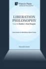 Liberation Philosophy : From the Buddha to Omar Khayyam - Book