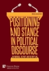 Positioning and Stance in Political Discourse: The Individual, the Party, and the Party Line - Book