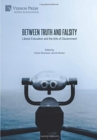 Between Truth and Falsity: Liberal Education and the Arts of Discernment - Book