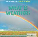 What Is Weather? - eBook