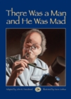 There Was a Man and He Was Mad - eBook