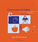 Conversational Solfege Level 2 Teacher's Manual - eBook