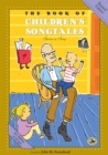 The Book of Children's Songtales : Revised Edition - Book