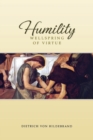 Humility : Wellspring of Virtue - Book