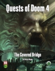 Quests of Doom 4 : The Covered Bridge - Fifth Edition - Book