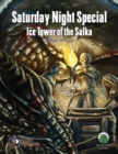 Saturday Night Special 3 : Ice Tower of the Salka - Swords & Wizardry - Book