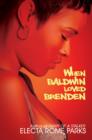 When Baldwin Loved Brenden - eBook