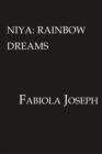 Niya : Rainbow Dreams - Book