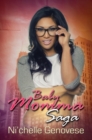 Baby Momma Saga : Part 1 - Book